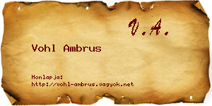 Vohl Ambrus névjegykártya